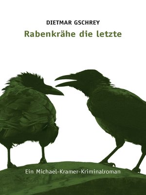 cover image of Rabenkrähe die letzte